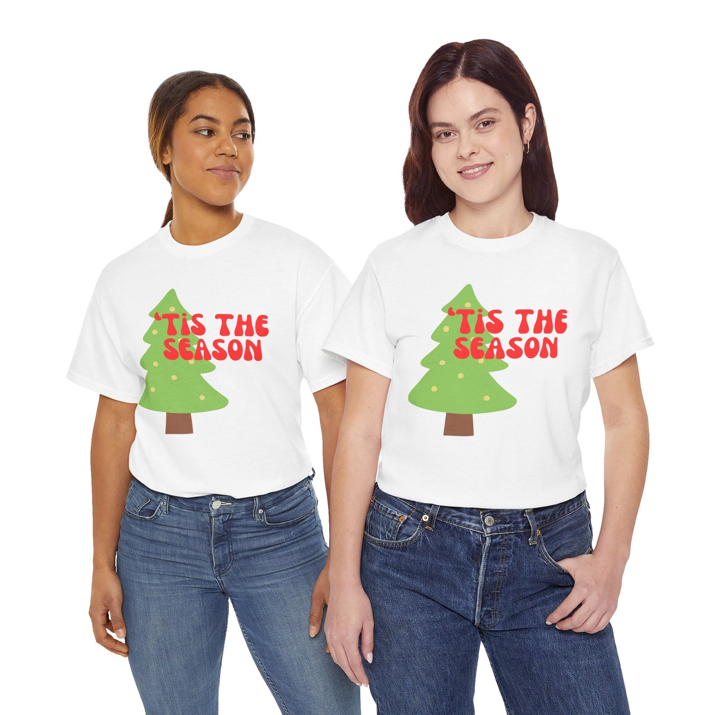 'Tis the  Season Tee